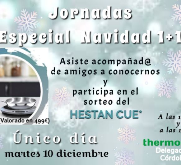 JORNADAS ESPECIAL NAVIDAD 1+1 Thermomix®